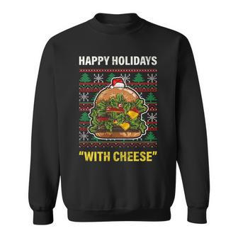 Happy Holidays With Cheese Shirt Cheeseburger Hamburger V4 Sweatshirt - Monsterry DE