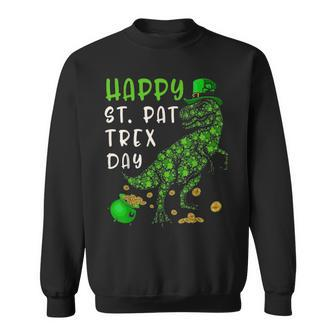 Happy St Pat T Rex Day Dinosaur St Patricks Day Shamrock V2 Sweatshirt | Seseable UK