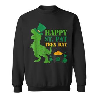 Happy St Pat T Rex Day Dinosaur St Patricks Day Sweatshirt - Seseable
