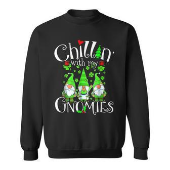 Happy St Patrick Day Gnomes Garden Chillin With My Gnomies Sweatshirt - Seseable