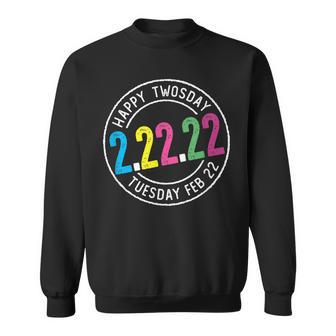 Happy Twosday February 22Nd 2022 2-22-22 Souvenir Tuesday Men Women Sweatshirt Graphic Print Unisex - Thegiftio UK