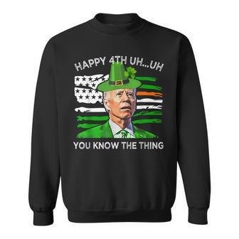 Happy Uh You Know The Thing Funny Joe Biden St Patricks Day Sweatshirt | Mazezy