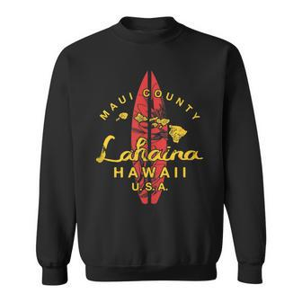 Hawaii Lahaina Maui Vintage Hawaiian Islands Surf Sweatshirt | Mazezy