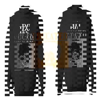 Hbcu Educated Historical Black Colleges Universities Men Women Sweatshirt Graphic Print Unisex - Thegiftio