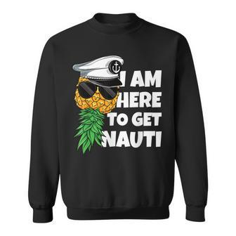 Here To Get Nauti Cruise Boat Upside Down Pineapple Swinger Sweatshirt | Mazezy