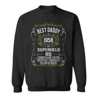 Herren 65 Geburtstag Mann Geschenk Best Daddy Papa Vater 1958 Sweatshirt - Seseable