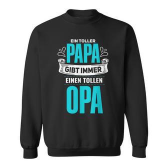 Herren Cooles Werdender Opa Spruch Für Papas Und Opas Sweatshirt - Seseable