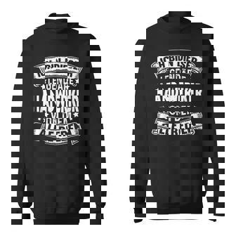 Herren Handwerker Legende Beruf Lustiges Handwerk Sweatshirt - Seseable