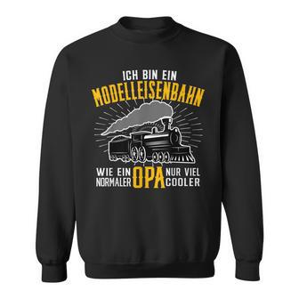 Herren Modelleisenbahn Opa Eisenbahner Modellbauer Rentner Sweatshirt - Seseable