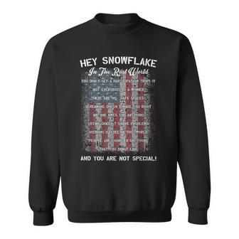 Hey Snowflake In The Real World Military Sweatshirt | Mazezy