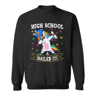 High School Nailed It Dabbing Unicorn Class Of 2021 Graduate Men Women Sweatshirt Graphic Print Unisex - Thegiftio UK