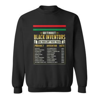 History Of Black Inventors Black History Month Men Women Sweatshirt Graphic Print Unisex - Thegiftio UK