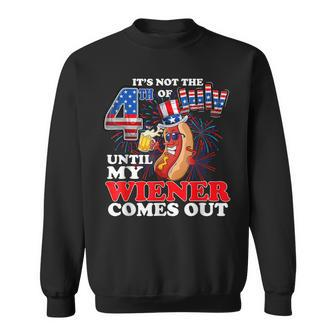 Hot Dog Until My Wiener Comes Out Funny Hot Dog 4Th Of July Sweatshirt - Thegiftio UK