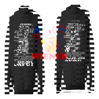 Hot Dog Until My Wiener Comes Out Funny Hot Dog 4Th Of July Sweatshirt - Thegiftio