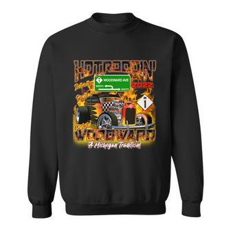 Hot Roddin Crusin Woodward Detroit To Ponitac A Michigan Tradition 2022 Sweatshirt - Monsterry