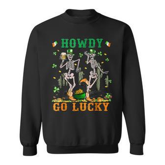 Howdy Go Lucky Shamrock Dancing Skeleton Patricks Day 2023 Sweatshirt - Seseable