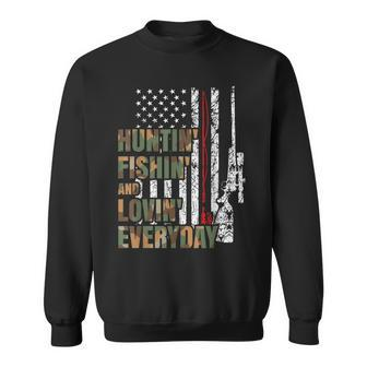 Hunting Fishing Loving Everyday American Deer Hunter Patriot  Sweatshirt