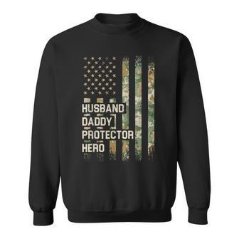 Husband Daddy Protector Hero Camo Usa American Flag Father Sweatshirt | Mazezy