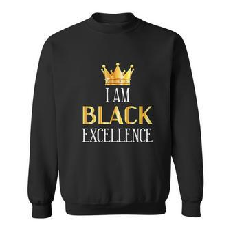 I Am Black Excellence Black History Month Men Women Sweatshirt Graphic Print Unisex - Thegiftio UK