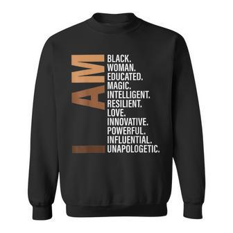 I Am Black Woman Black History Month Unapologetically V3 Sweatshirt - Seseable