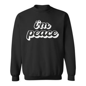 I Come In Peace - Im Peace Apparels Funny Couples Matching Sweatshirt | Mazezy
