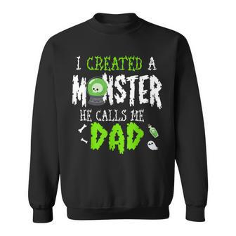 I Created A Monster Halloween Costume Tee For Dad From Son Sweatshirt