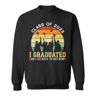 I Graduated Can I Go Back To Sleep Now Sweatshirt | Mazezy