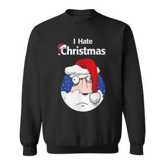 I Hate Christmas Sweatshirt - Thegiftio UK