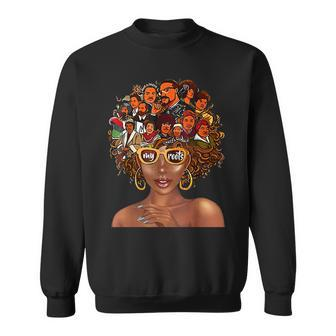 I Love My Roots Back Powerful History Month Pride Dna V2 Sweatshirt - Seseable