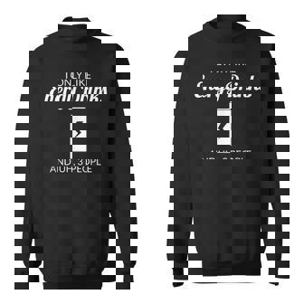 I Only Like Energy Drinks And Uh 3 People Funny Sweatshirt | Seseable CA