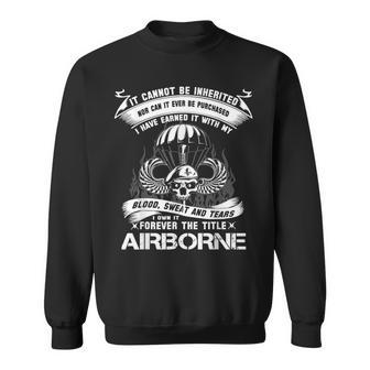I Own It Forever The Title Airborne Army Ranger Veteran Men Women Sweatshirt Graphic Print Unisex - Seseable