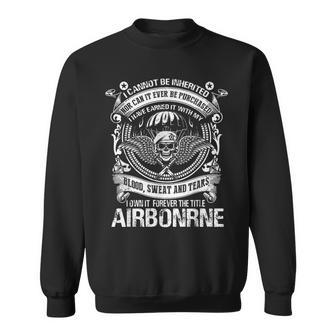 I Own It Forever The Title Airborne Army Ranger Veteran V2 Sweatshirt - Seseable