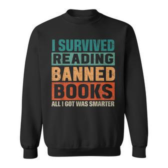 I Survived Reading Banned Books Funny Book Lover Bookaholic Sweatshirt - Seseable