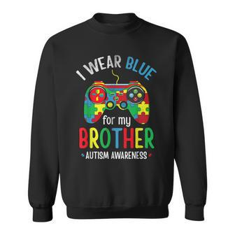 I Wear Blue For My Brother Autism Men Women Boys Kid Sweatshirt | Mazezy