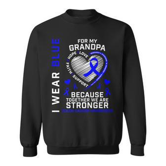 I Wear Blue For My Grandpa Colon Cancer Awareness Graphic Sweatshirt - Seseable