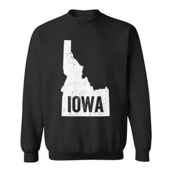 Idaho Iowa Funny Geography Mix Up Gem State Gift Sweatshirt - Seseable