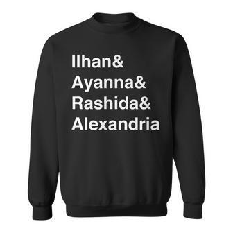 Ilhan Ayanna Rashida Alexandria Congress Democrat Sweatshirt | Mazezy AU