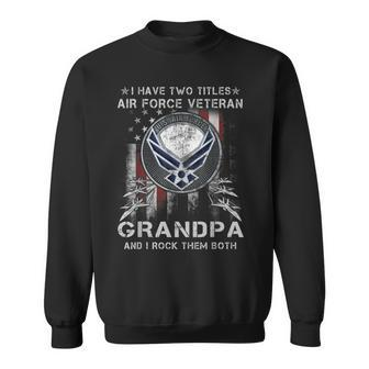 Im A Grumpy Old Air Force Veteran For Me Women Men Women Sweatshirt Graphic Print Unisex - Seseable