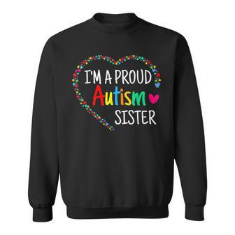 Im A Proud Autism Sister Women Girls Gifts Autism Awareness Sweatshirt - Thegiftio UK