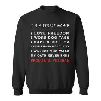 Im A Simple Woman I Love Freedom I Wore Dog Tags Sweatshirt - Seseable