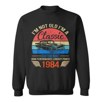 Im Classic Car 39Th Birthday Gift 39 Years Old Born In 1984 Sweatshirt - Seseable