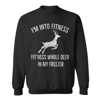 Im Into Fitness Funny Joke Deer Hunting Gift For Hunters Men Women Sweatshirt Graphic Print Unisex - Thegiftio UK