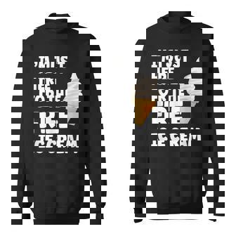 Im Just Here For The Free Ice Cream Funny Cruise 2023 Sweatshirt - Thegiftio