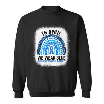 In April We Wear Blue - Child Abuse Prevention Awareness Sweatshirt | Mazezy