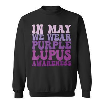 In May We Wear Purple Lupus Awareness Month Groovy Sweatshirt | Mazezy