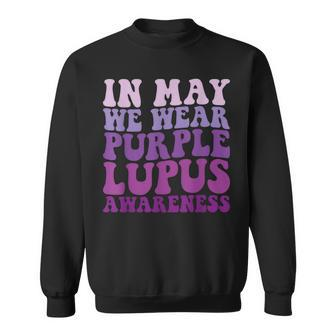 In May We Wear Purple Lupus Awareness Month Groovy Sweatshirt | Mazezy