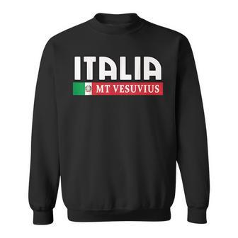 Italia Mt Vesuvius Men Women Sweatshirt Graphic Print Unisex - Thegiftio UK
