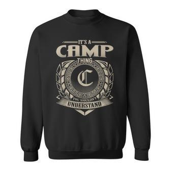 Its A Camp Thing You Wouldnt Understand Name Vintage Sweatshirt - Seseable