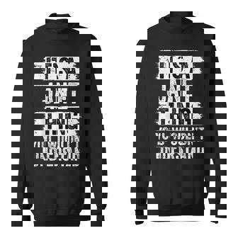 Its A Janet Thing You Wouldnt Understand Funny Family Name Sweatshirt | Mazezy