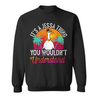 Its A Jessa Thing You Wouldnt Understand Funny Jessa Name Sweatshirt - Seseable